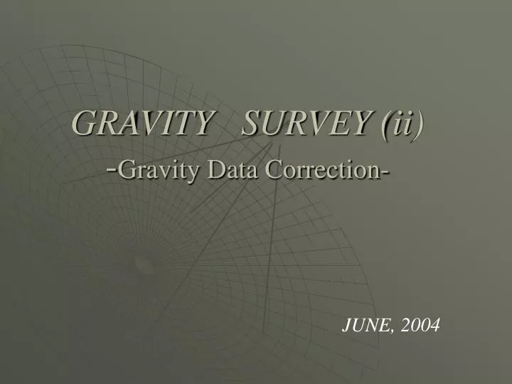 gravity survey ii gravity data correction