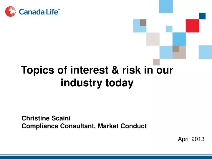 topics of interest risk in our industry today