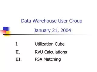 Data Warehouse User Group