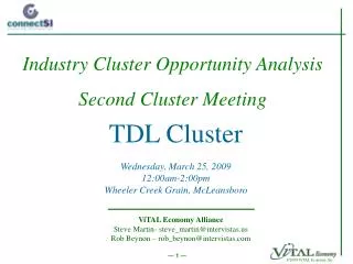 TDL Cluster Wednesday, March 25, 2009 12:00am-2:00pm Wheeler Creek Grain, McLeansboro