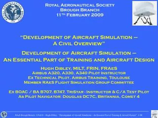 Royal Aeronautical Society Brough Branch 11 th February 2009