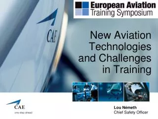 New Aviation Technologies and Challenges in Training