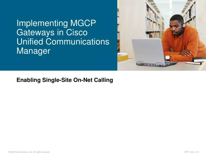 implementing mgcp gateways in cisco unified communications manager