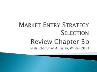Market Entry Strategy Selection