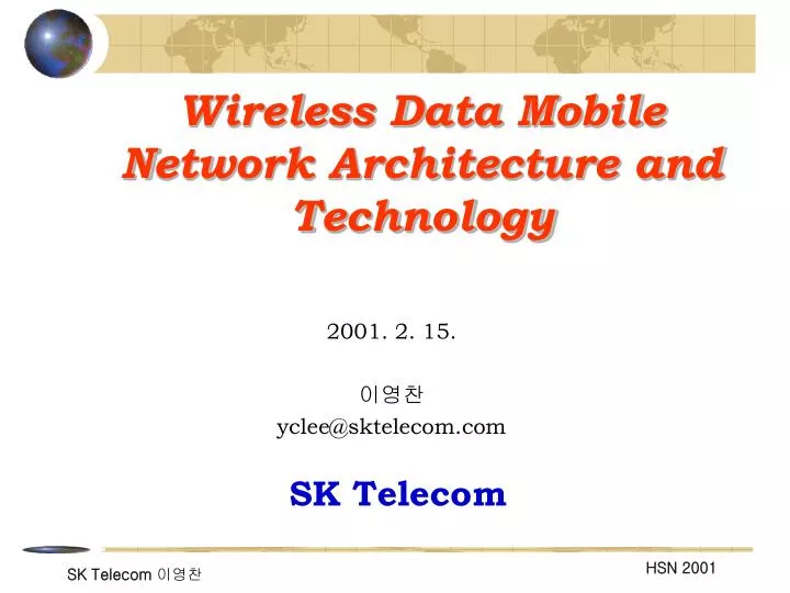 wireless data mobile network architecture and technology