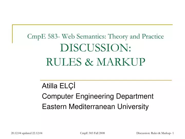 cmpe 583 web semantics theory and practice discussion rules markup