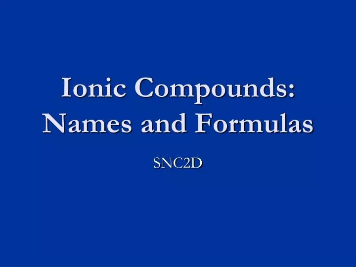 ionic compounds names and formulas