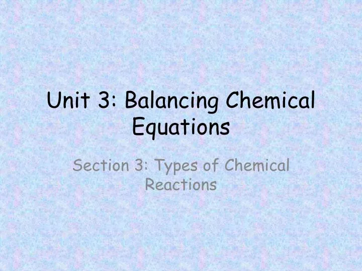unit 3 balancing chemical equations