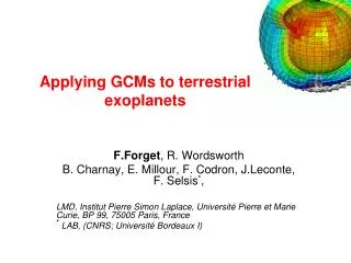 Applying GCMs to terrestrial exoplanets