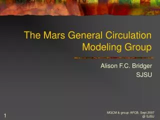 The Mars General Circulation Modeling Group