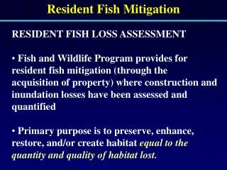 Resident Fish Mitigation