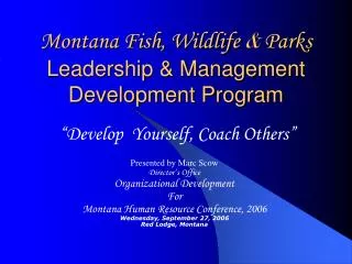 Montana Fish, Wildlife &amp; Parks Leadership &amp; Management Development Program