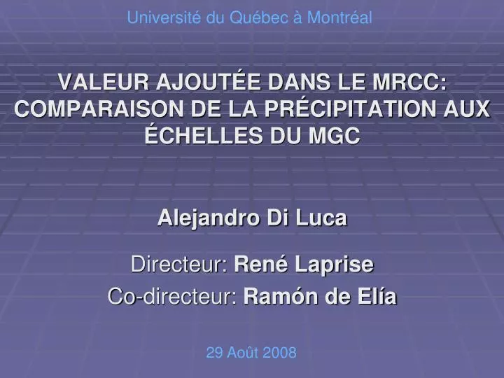 valeur ajout e dans le mrcc comparaison de la pr cipitation aux chelles du mgc