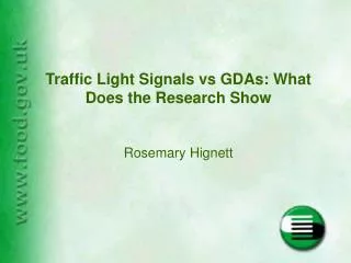 Traffic Light Signals vs GDAs: What Does the Research Show Rosemary Hignett