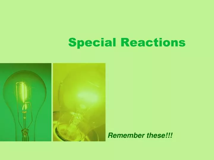 special reactions