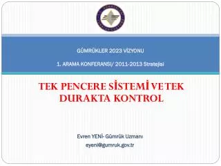 g mr kler 2023 v zyonu 1 arama konferansi 2011 2013 stratejisi