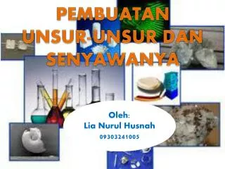pembuatan unsur unsur dan senyawanya
