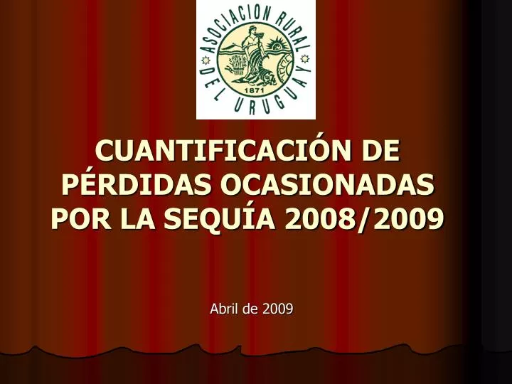 cuantificaci n de p rdidas ocasionadas por la sequ a 2008 2009
