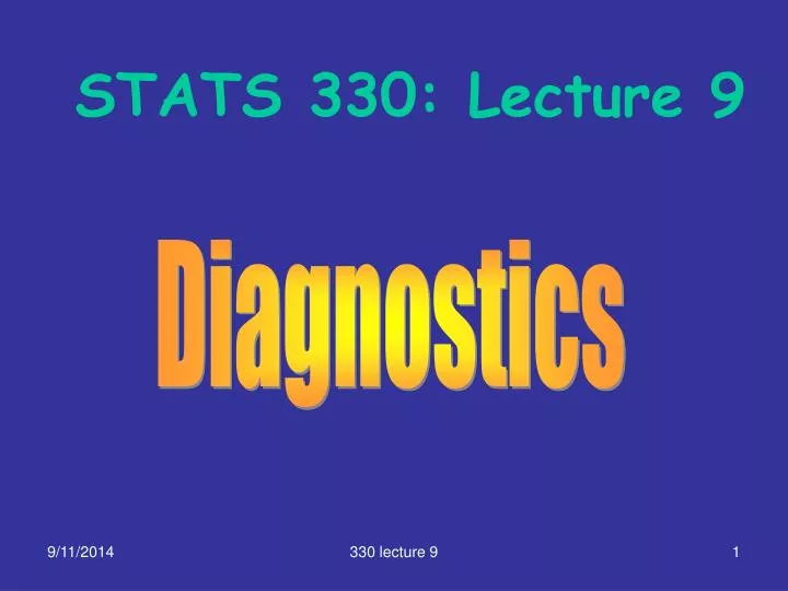 stats 330 lecture 9