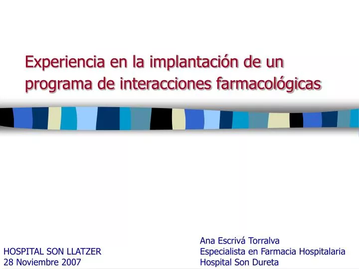 experiencia en la implantaci n de un programa de interacciones farmacol gicas