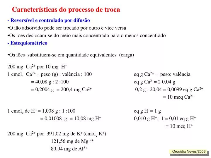 caracter sticas do processo de troca