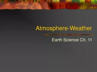 Atmosphere-Weather
