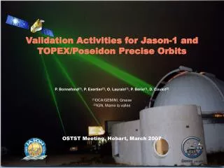 Validation Activities for Jason-1 and TOPEX/Poseidon Precise Orbits