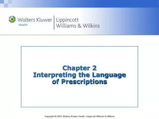 Chapter 2 Interpreting the Language of Prescriptions