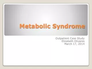 Metabolic Syndrome