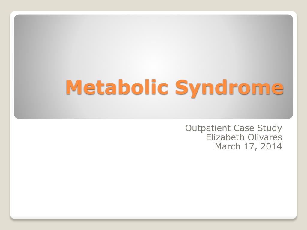 PPT - Metabolic Syndrome PowerPoint Presentation, free download - ID ...