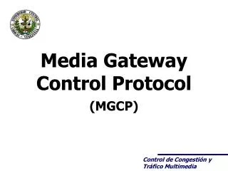 media gateway control protocol