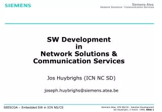 SW Development in Network Solutions &amp; Communication Services
