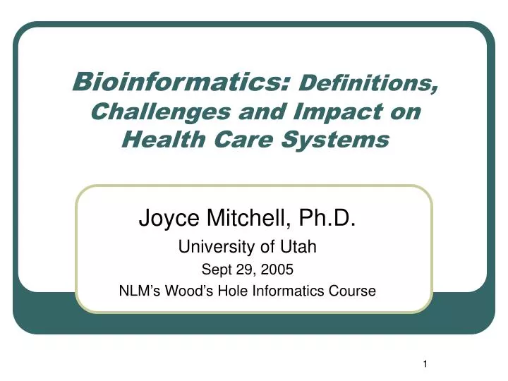 bioinformatics definitions challenges and impact on health care systems