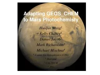 Adapting GEOS_CHEM to Mars Photochemisty