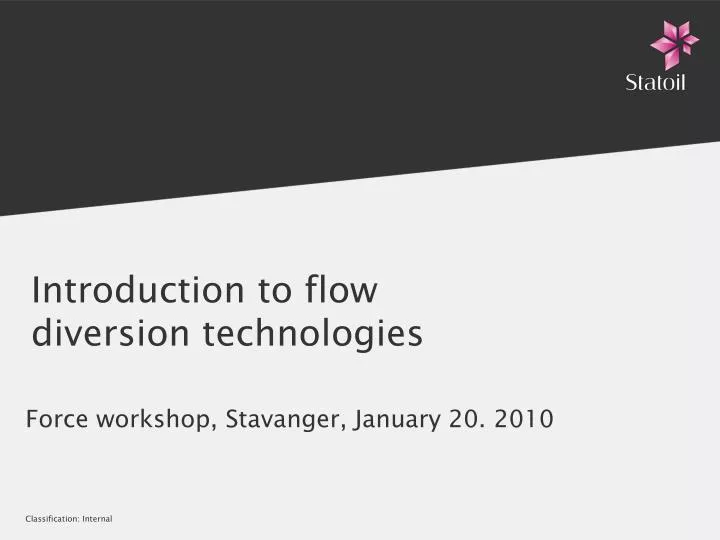 introduction to flow diversion technologies