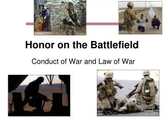 Honor on the Battlefield