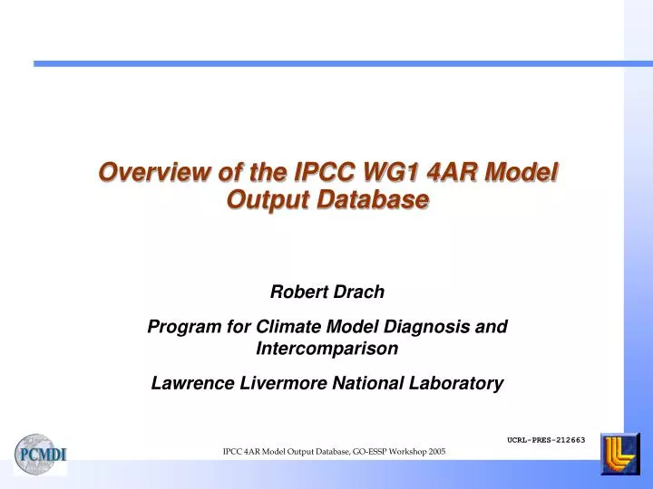 overview of the ipcc wg1 4ar model output database