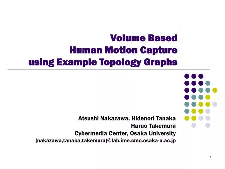 volume based human motion capture using example topology graphs