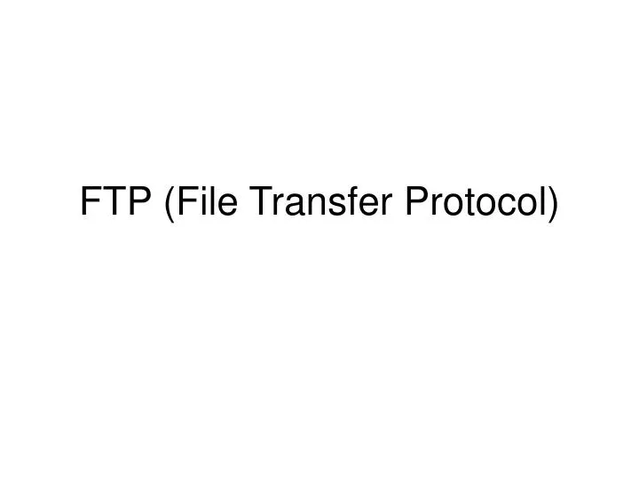 ftp file transfer protocol