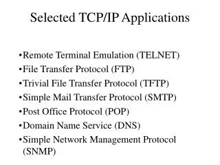 Selected TCP/IP Applications