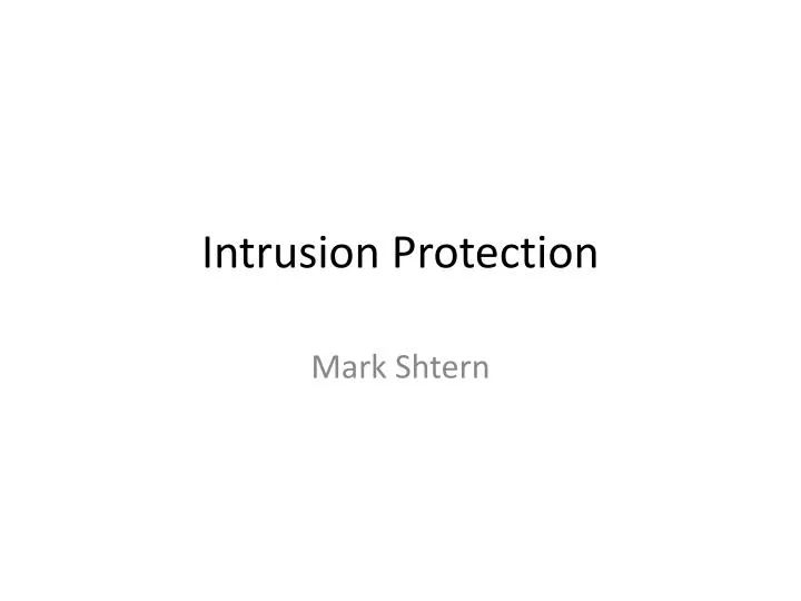intrusion protection