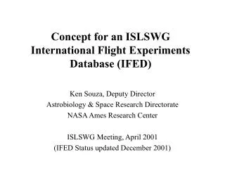 Concept for an ISLSWG International Flight Experiments Database (IFED)