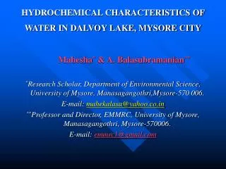 HYDROCHEMICAL CHARACTERISTICS OF WATER IN DALVOY LAKE, MYSORE CITY