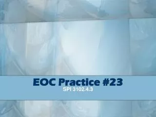 EOC Practice #23