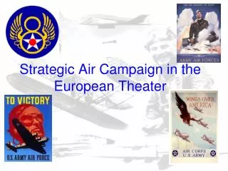 Strategic Air Campaign in the European Theater