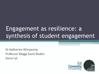 Engagement as resilience: a synthesis of student engagement
