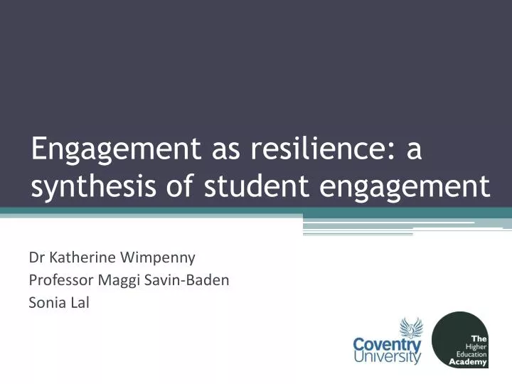 engagement as resilience a synthesis of student engagement