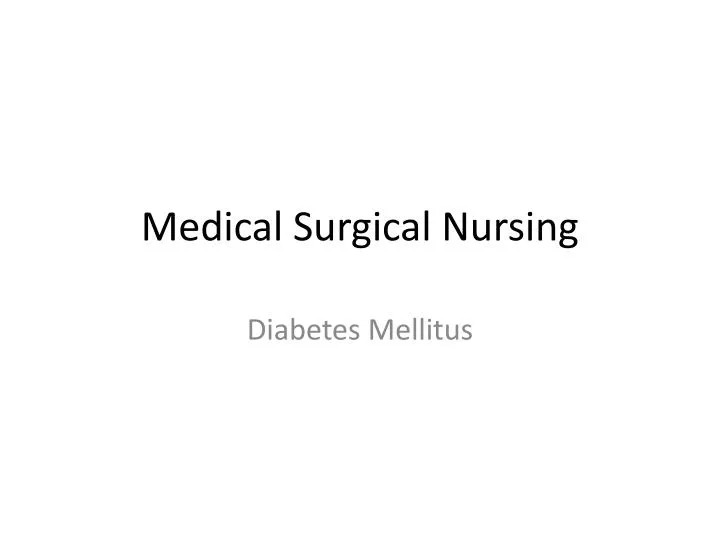 medical surgical nursing