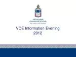 VCE Information Evening 2012 - slide 1
