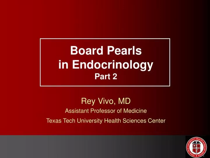 board pearls in endocrinology part 2
